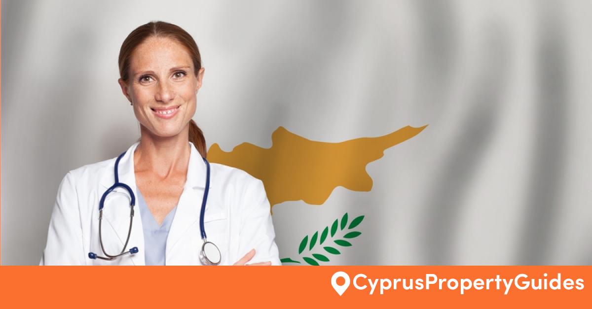 An expat's guide to the healthcare system in Cyprus Cyprus Property Guides