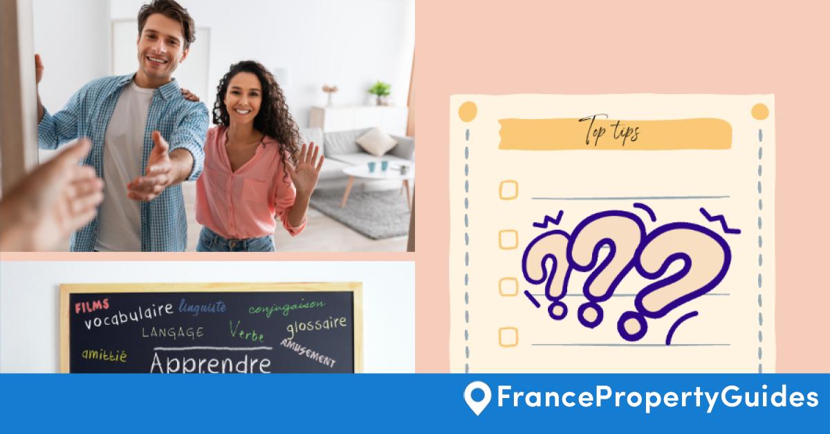 Top tips to help you settle in to your new life in France France