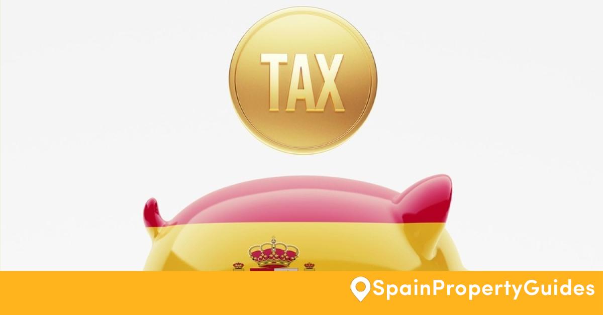 Paying tax in the sun Spain Property Guides